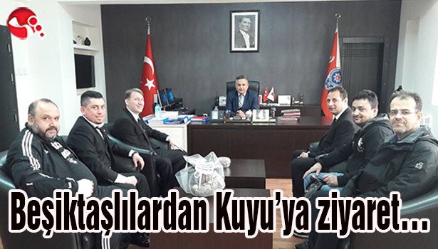 Beşiktaşlılardan Kuyu'ya ziyaret...