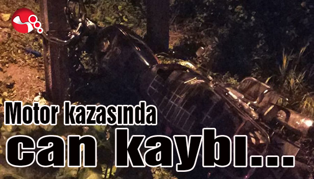 Motor kazasında can kaybı...