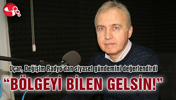 "BÖLGEYİ BİLEN GELSİN!"
