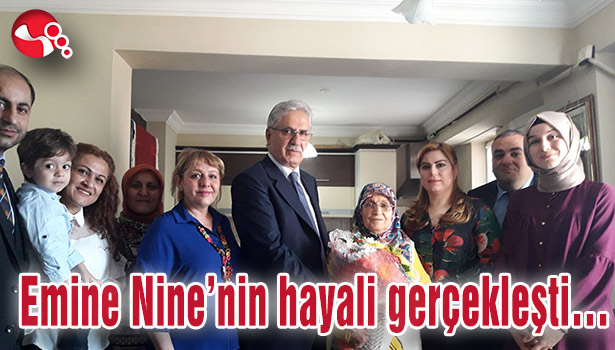 Emine Nine'nin hayali gerçekleşti...