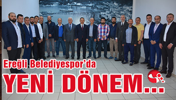 Ereğli Belediyespor'da yeni dönem...