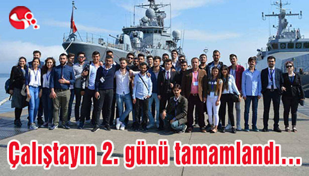 Çalıştayın 2. günü tamamlandı...