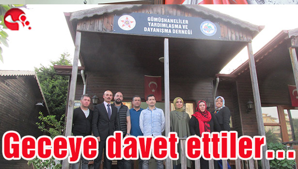 Geceye davet ettiler...
