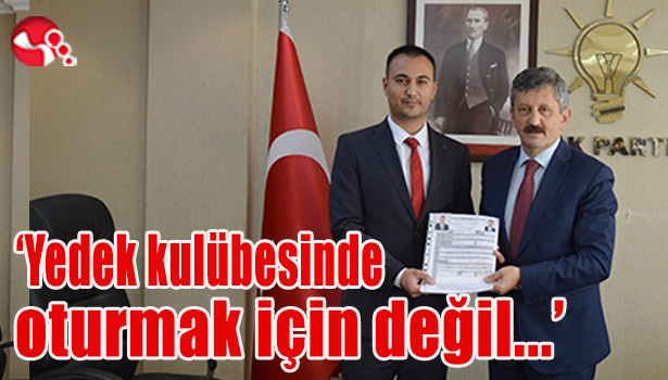 Yedek kulübesinde oturmak için değil...