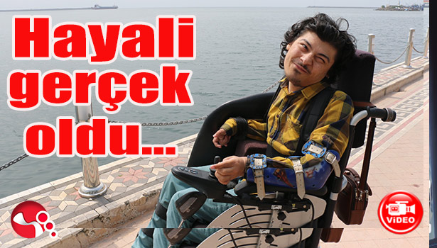 Hayali gerçek oldu...