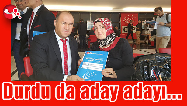 Durdu da aday adayı...
