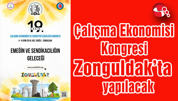 Çalışma Ekonomisi Kongresi Zonguldak'ta yapılacak