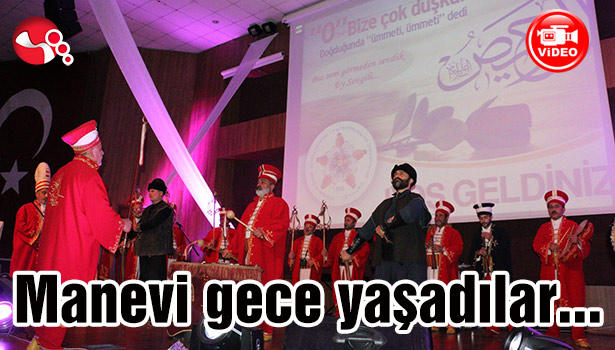 Manevi gece yaşadılar...