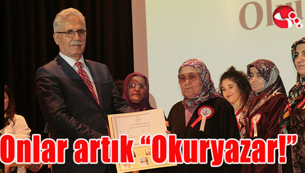 Onlar artık "Okuryazar!"
