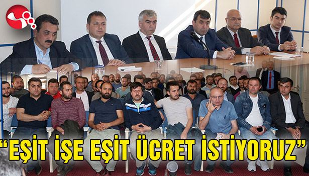 Eşit işe eşit ücret istiyorlar...