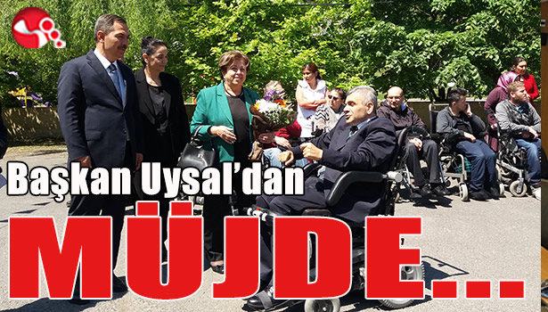 Başkan Uysal'dan Engellilere Müjde...