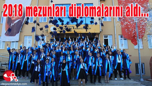 2018 mezunları diplomalarını aldı...