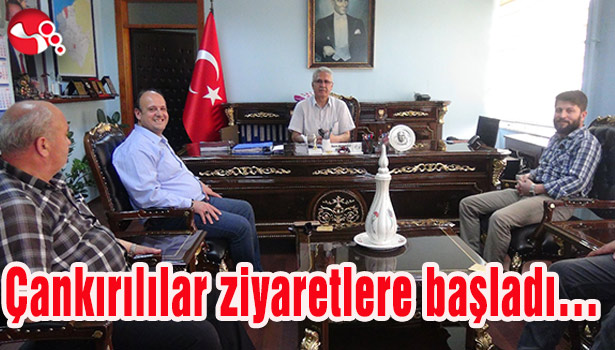 Çankırılılar ziyaretlere başladı...