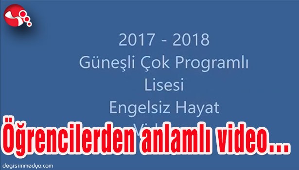 Öğrencilerden anlamlı video...