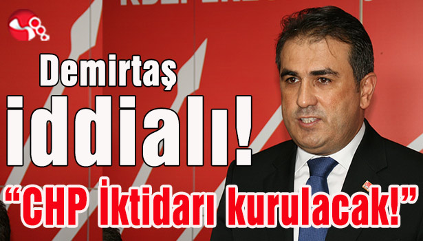 Demirtaş iddialı!