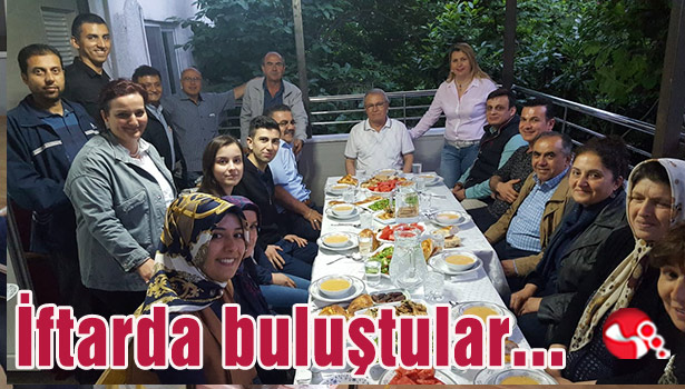 İftarda buluştular...