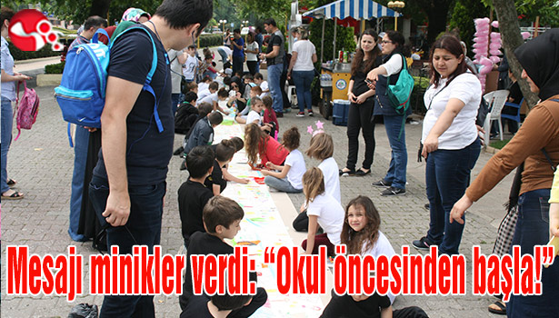 Mesajı minikler verdi: "Okul öncesinden başla!"