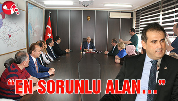 "EN SORUNLU ALAN..."