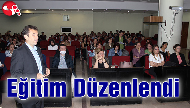 Eğitim Düzenlendi