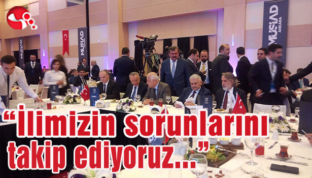 "İlimizin sorunlarını takip ediyoruz..."