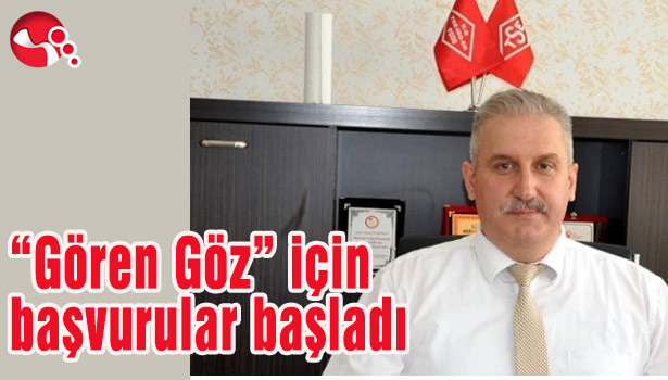 "Gören Göz" için başvurular başladı