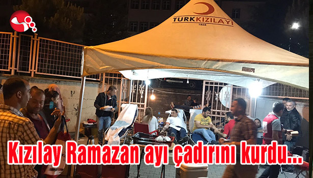 Kızılay Ramazan ayı çadırını kurdu...