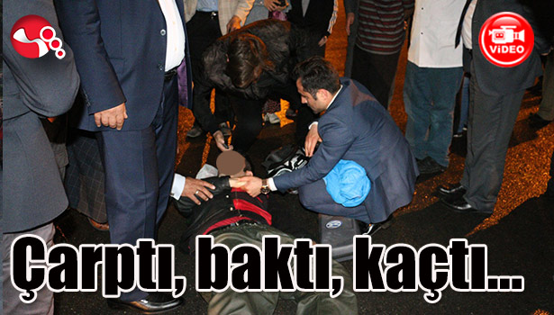 Çarptı, baktı, kaçtı...