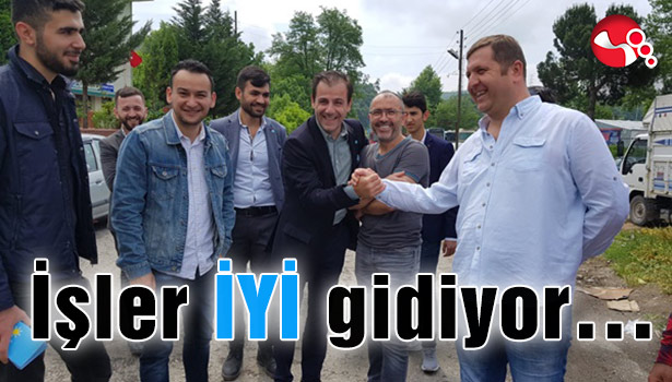 İşler İYİ gidiyor...