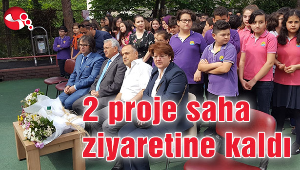 2 proje saha ziyaretine kaldı