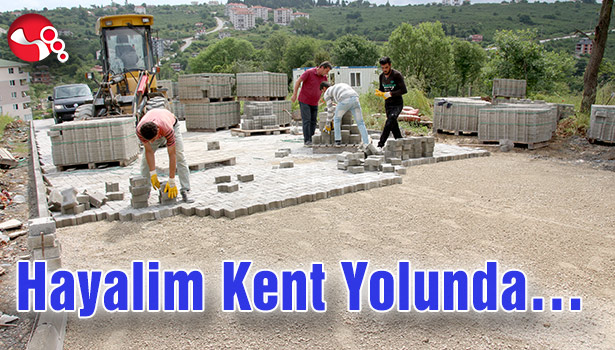 Hayalim Kent Yolunda...