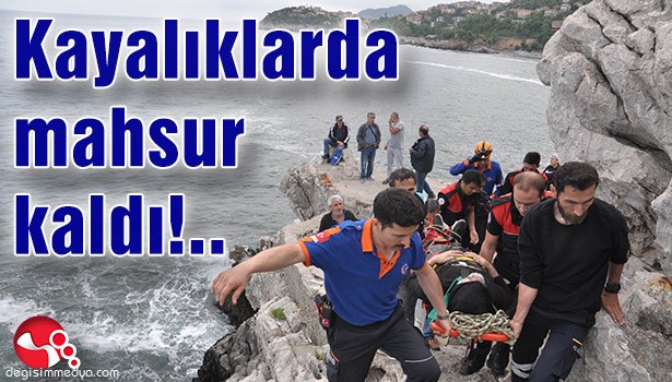 Kayalıklarda mahsur kaldı!