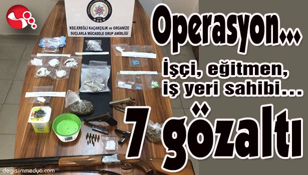 OPERASYON... OPERASYONU... İşçi, eğitmen, iş yeri sahibi... 7 gözaltı