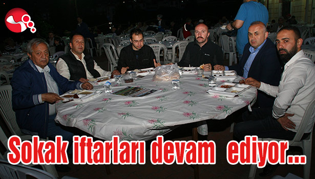Sokak iftarları devam ediyor...
