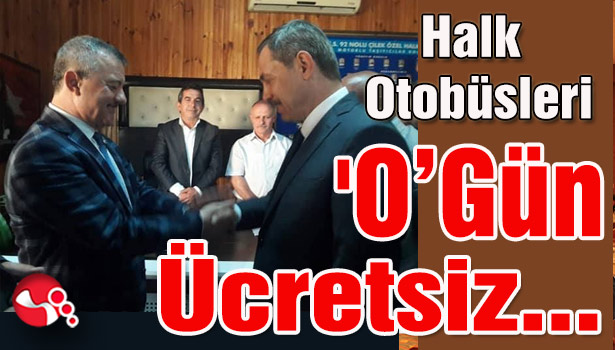 Halk Otobüsleri 'O' Gün Ücretsiz...