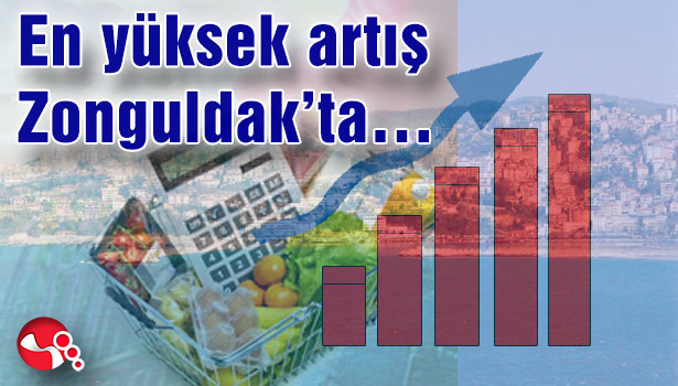 En yüksek artış Zonguldak'ta...