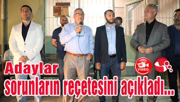 Adaylar sorunların reçetesini açıkladı...