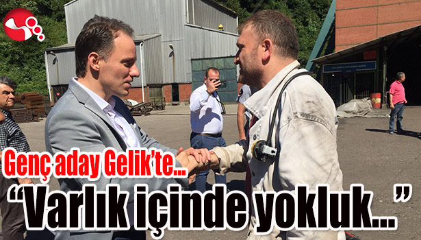 Genç aday Gelik'te...