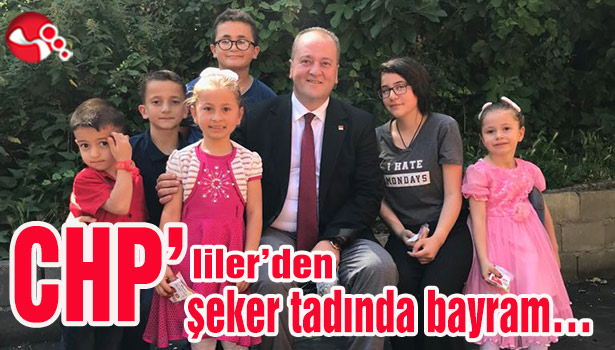 CHP'liler'den şeker tadında bayram...