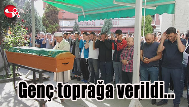 Uyuşturucudan öldüğü iddia edilen genç toprağa verildi