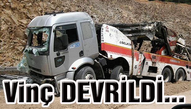 Vinç devrildi...