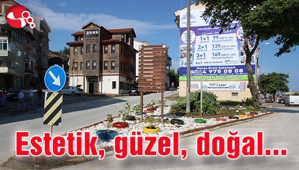 Estetik, güzel, doğal...