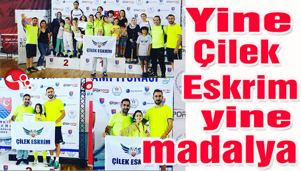 Yine Çilek Eskrim yine madalya