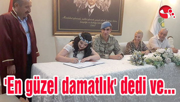 'En güzel damatlık' dedi ve...