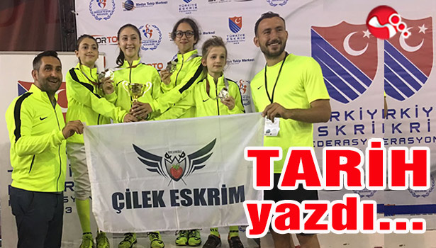 Çilek Eskrim TARİH yazdı...
