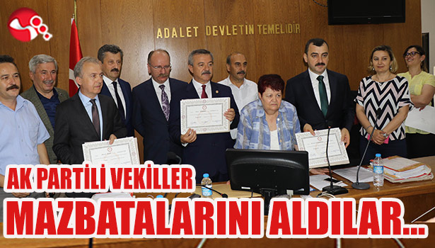 Ak Partili Vekiller mazbatalarını aldı...