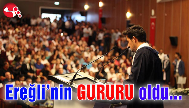 Ereğli'nin GURURU oldu...