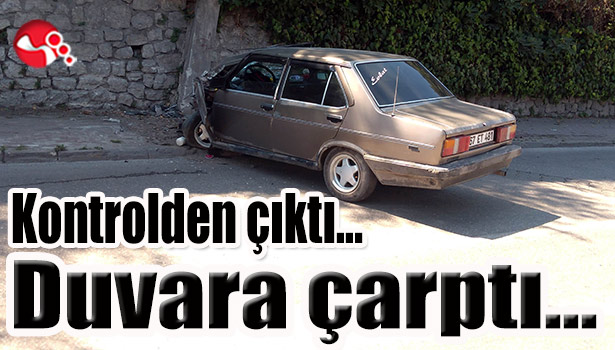 Kontrolden çıktı, duvara çarptı...