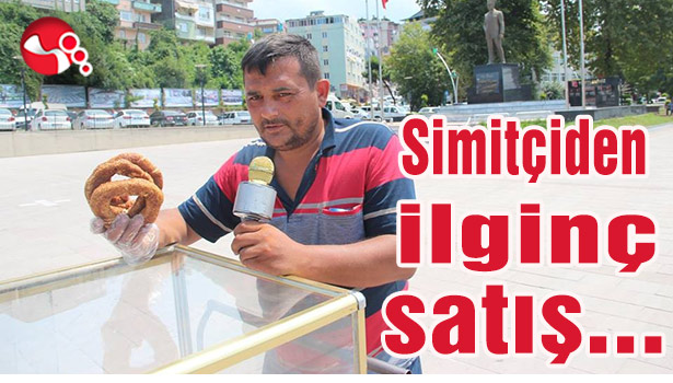 Simitçiden ilginç satış...