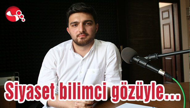 Siyaset bilimci gözüyle...