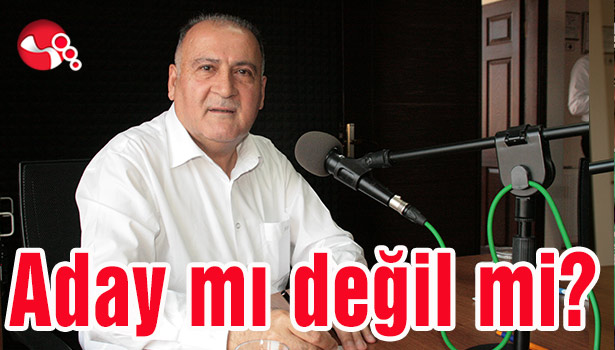 Fazlı Erdoğan aday mı değil mi?